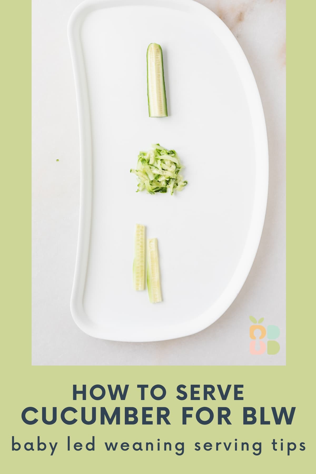white baby tray with three methods of serving cucumbers to babies with text overlay.