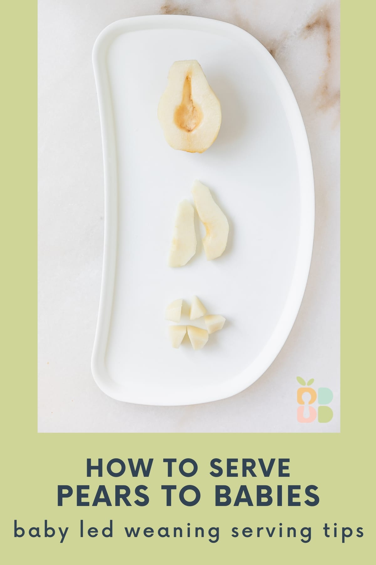 baby tray with three ways of serving pears for baby led weaning with text overlay.